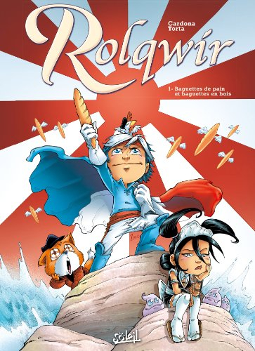 Rolqwir. Vol. 1. Baguettes de pain et baguettes en bois