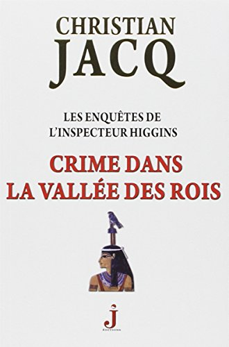 Les enquêtes de l'inspecteur Higgins. Vol. 16. Crime dans la Vallée des Rois