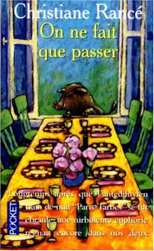 On ne fait que passer