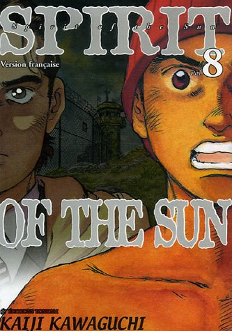 Spirit of the sun. Vol. 8