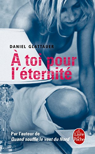 A toi pour l'éternité