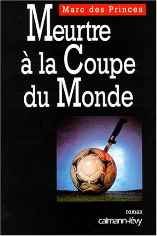 Meurtre à la coupe du monde