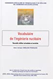 Vocabulaire de l'ingénierie nucléaire