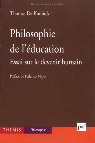 Philosophie de l'éducation : essai sur le devenir humain