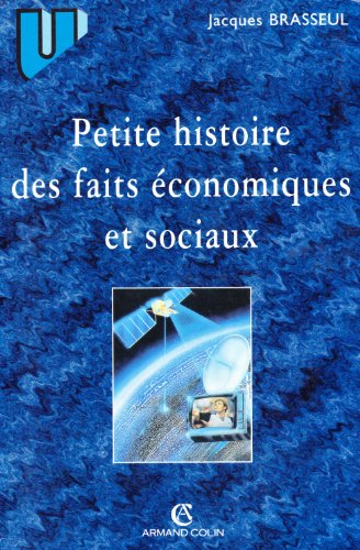 Petite histoire des faits économiques et sociaux