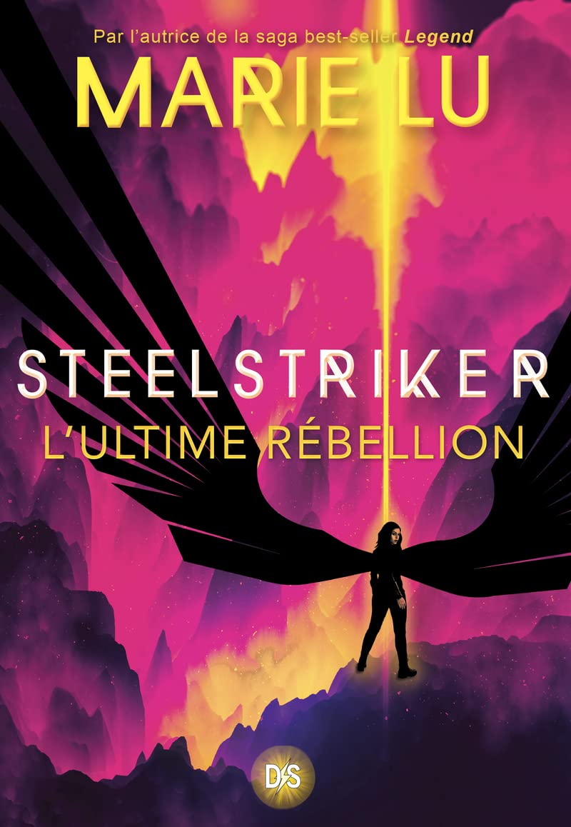 Steelstriker : l'ultime rébellion