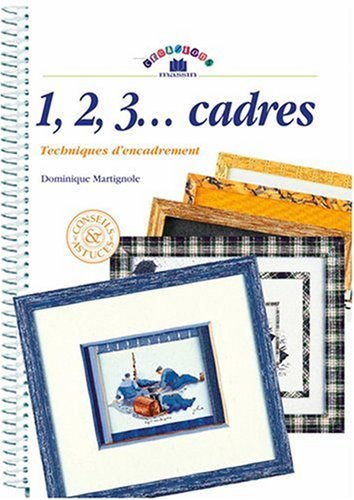 1, 2, 3 cadres : techniques d'encadrement