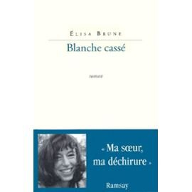 Blanche cassé