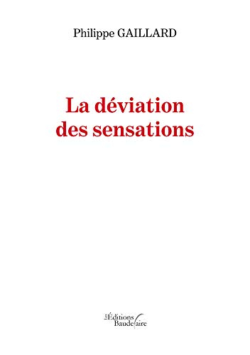 La déviation des sensations