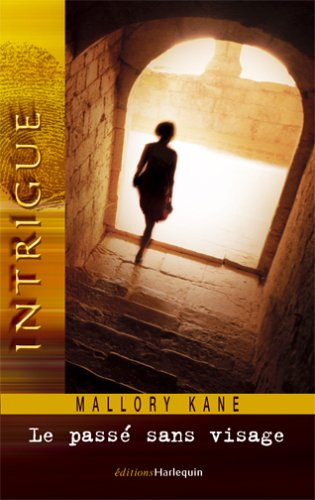 Le passé sans visage