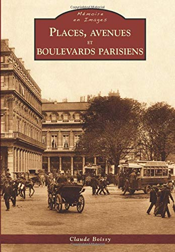 Places, avenues et boulevards parisiens