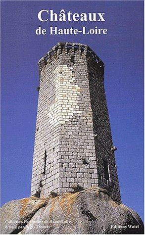 châteaux de haute-loire, 2e édition