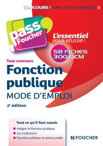 Fonction publique : mode d'emploi : tous concours