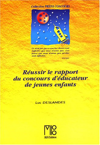 Réussir le rapport du concours d'éducateur de jeunes enfants