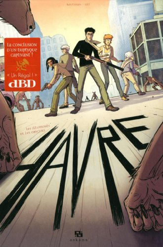 Havre. Vol. 3. Les illuminés et les obscurs