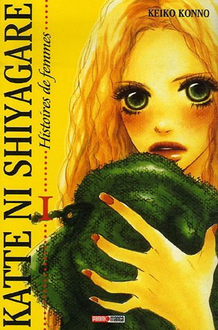 Katte ni shyagare : histoires de femmes. Vol. 1