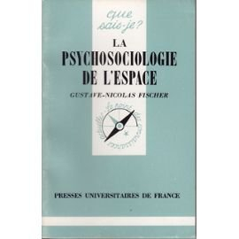 La Psychosociologie de l'espace