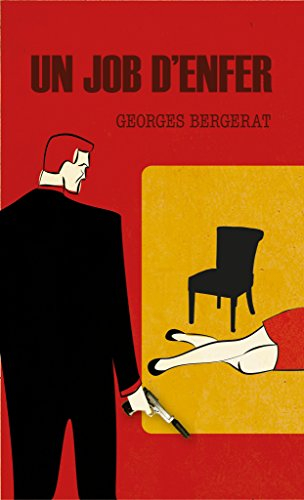 Un job d'enfer