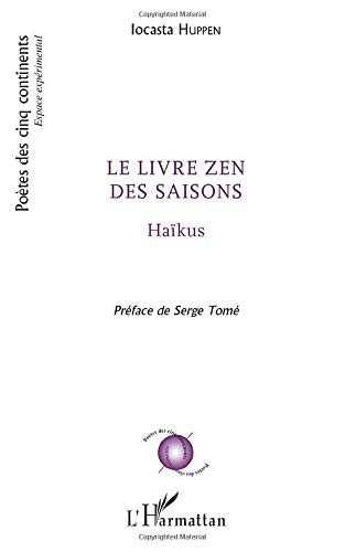 Le livre zen des saisons : haïkus