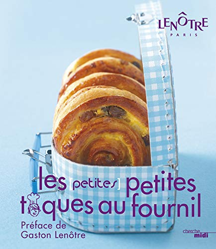 Les (petites) petites toques au fournil : pains, croissants, brioches et autres douceurs pour tous l