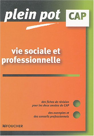 Vie sociale et professionnelle
