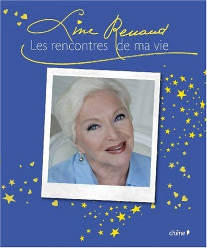 Les rencontres de ma vie