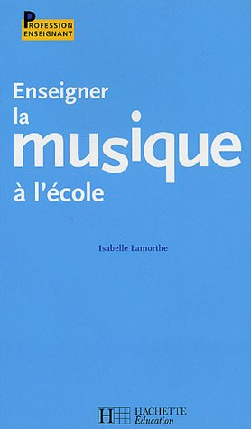 Enseigner la musique à l'école