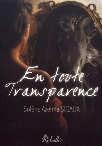 En toute transparence