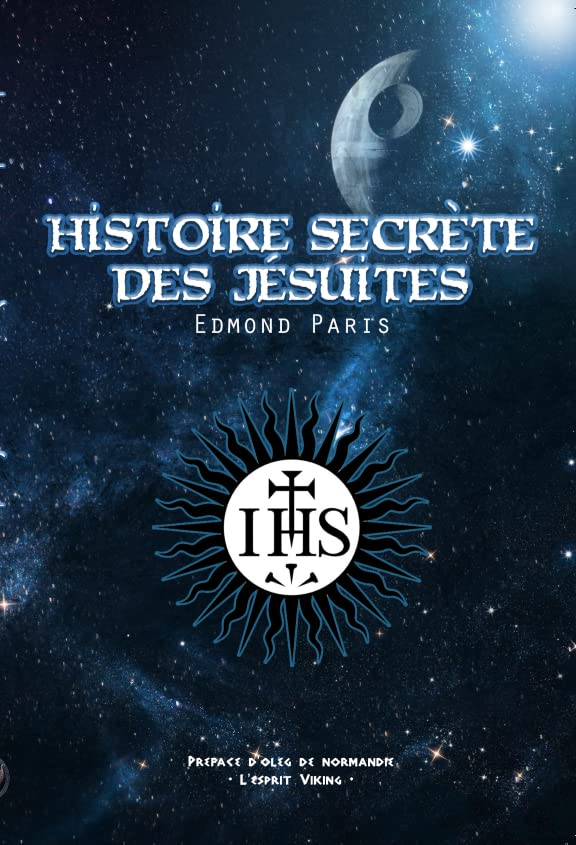 HISTOIRE SECRÈTE DES JÉSUITES