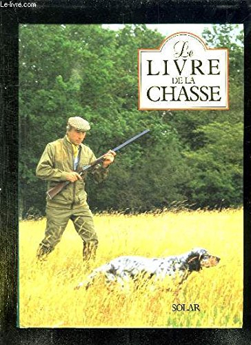 Le Livre de la chasse