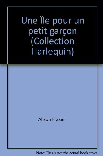 une Île pour un petit garçon (collection harlequin)