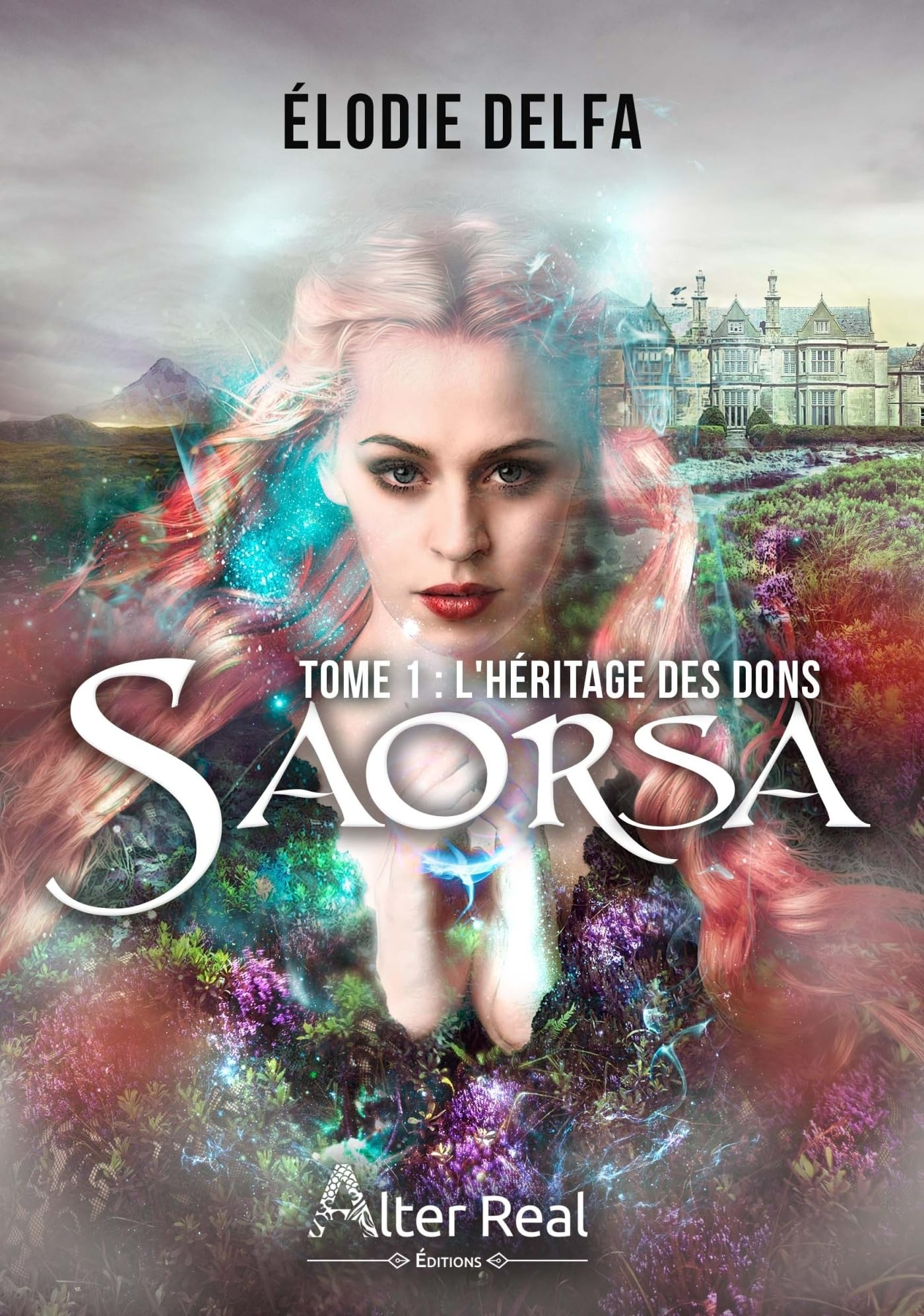 SAORSA Tome 1 : L'héritage des dons