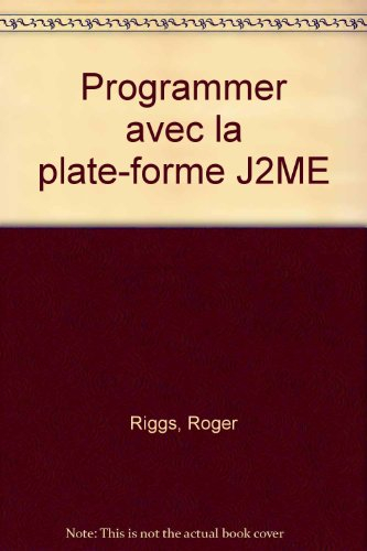 Programmer avec la plate-forme J2ME