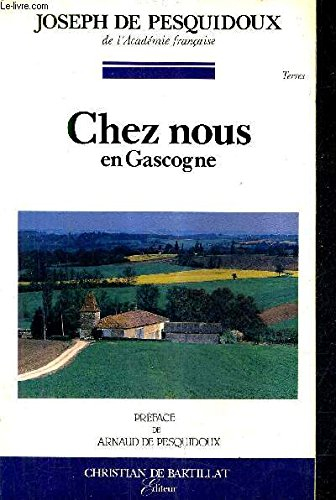 Chez nous en Gascogne