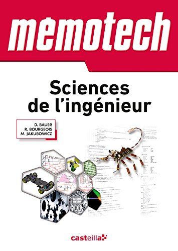 Mémotech sciences de l'ingénieur : première et terminale S, sciences de l'ingénieur