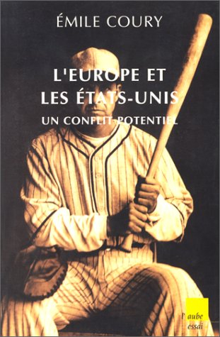 L'Europe et les Etats-Unis