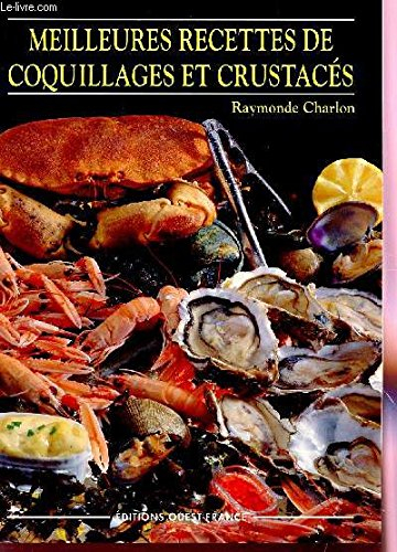 Meilleures recettes de coquillages et crustacés