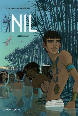 Nil. Vol. 1. Les barbares