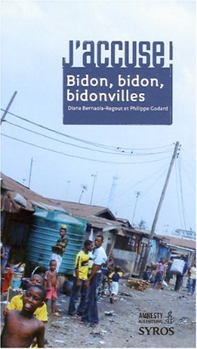 Bidon, bidon, bidonvilles