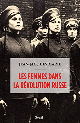 Les femmes dans la Révolution russe