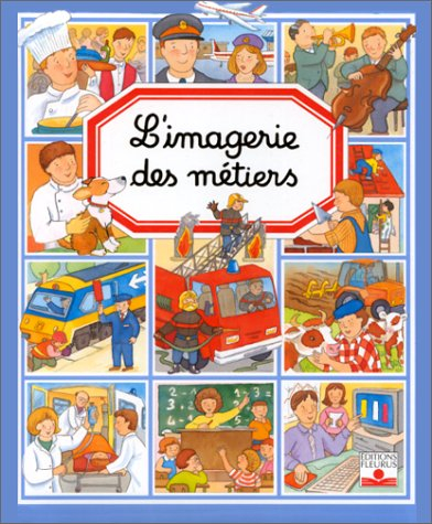 L'imagerie des métiers