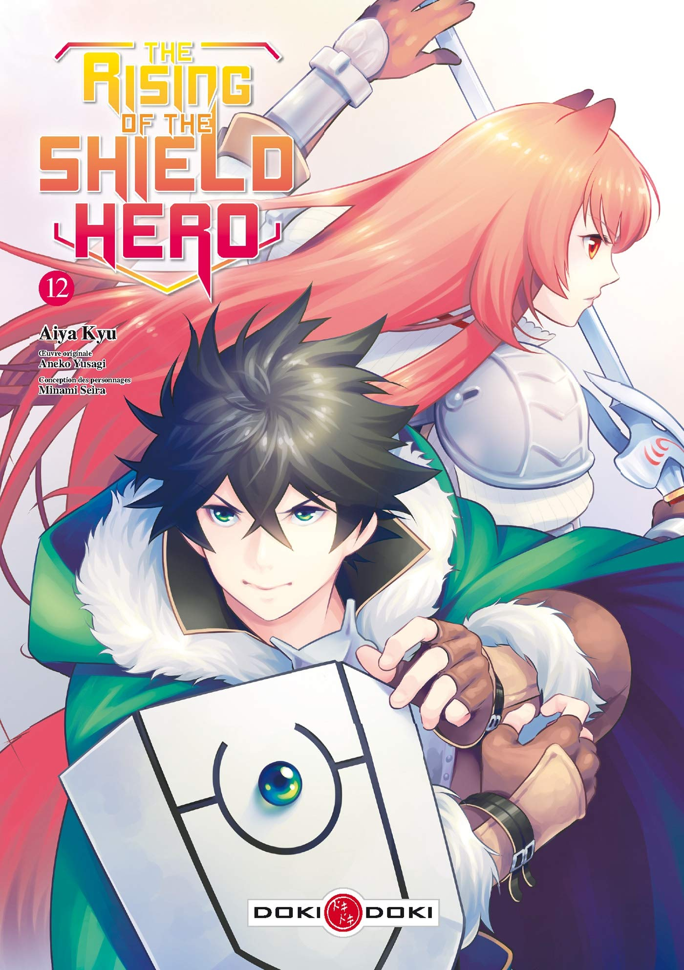 The rising of the shield hero. Vol. 12