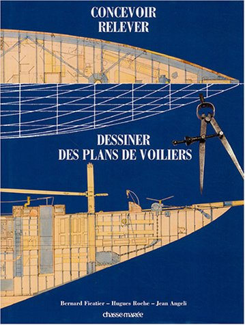concevoir, relever et dessiner des plans de voiliers classiques et traditionnels