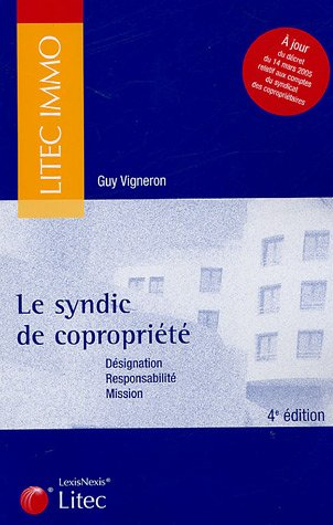 Le syndic de copropriété
