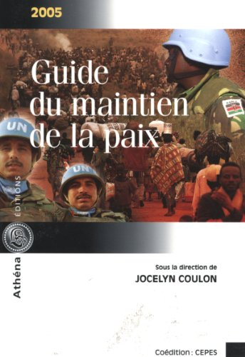 Guide du maintien de la paix, 2005