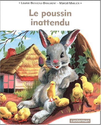 le poussin inattendu