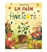 La faim des haricots
