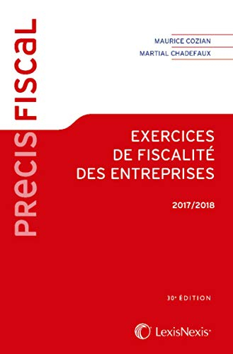 Exercices de fiscalité des entreprises : 2017-2018