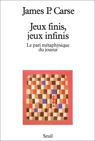 Jeux finis, jeux infinis : le pari métaphysique du joueur
