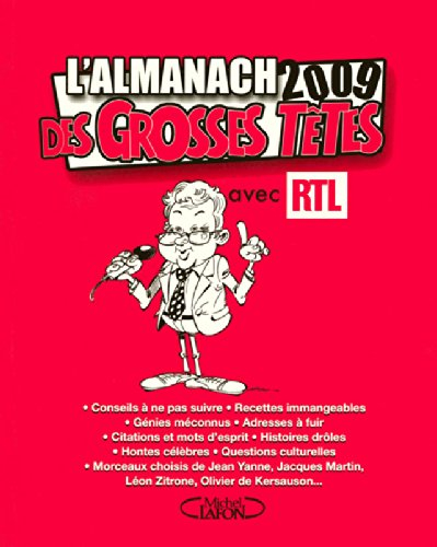 L'almanach 2009 des Grosses Têtes avec RTL